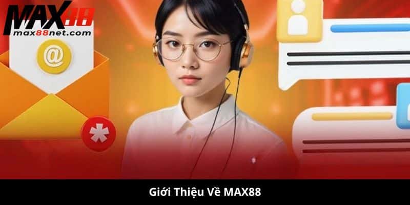 Liên hệ MAX88