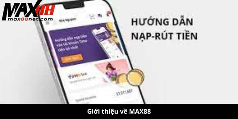 nạp tiền MAX88