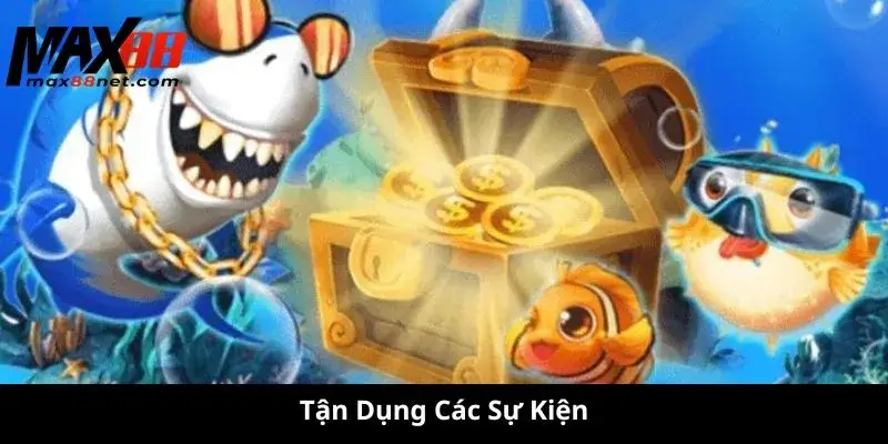 Tận Dụng Các Sự Kiện